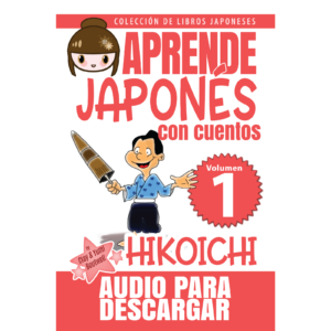 Aprende japonés con cuentos #1